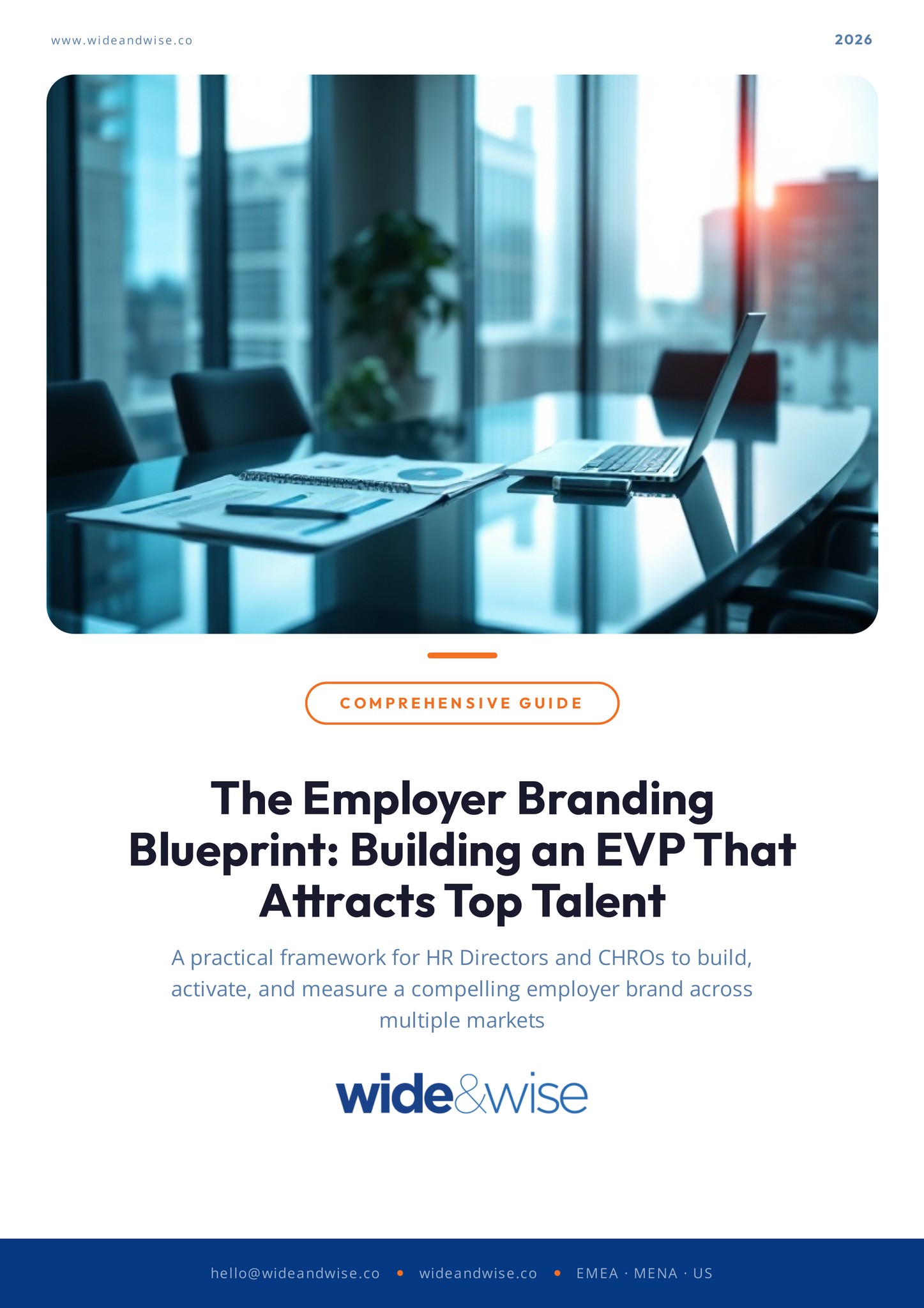 The Employer Branding Blueprint: Building an EVP That Attracts Top Talent