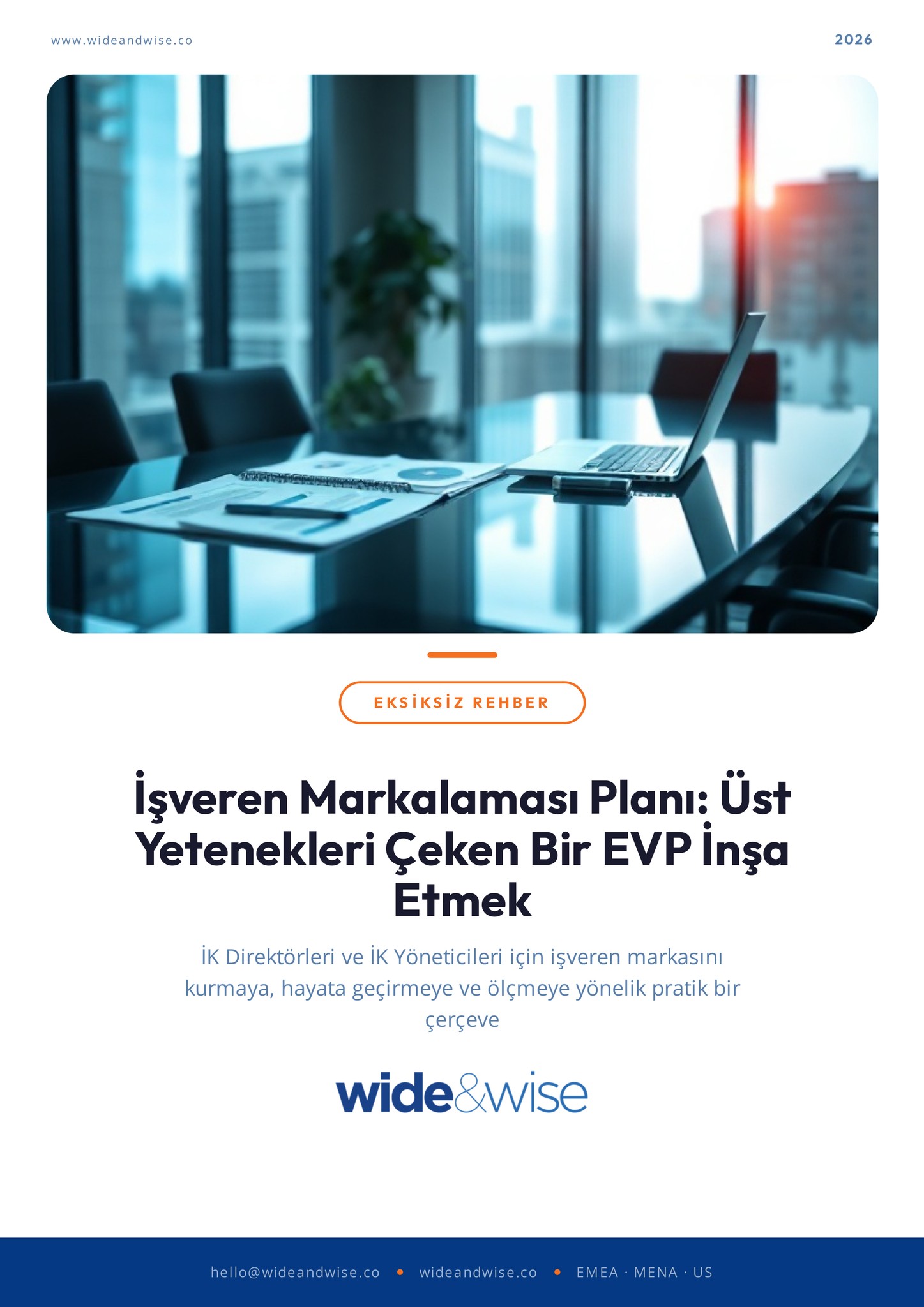 İşveren Markası Rehberi: Çalışan Değer Önermesi (EVP) Nasıl Oluşturulur?